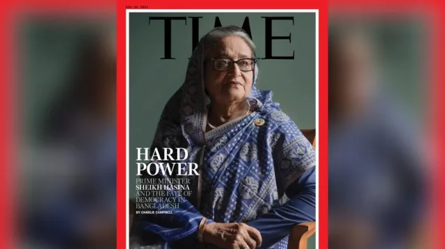টাইমস ম্যাগাজিনের স্থান শেখ হাসিনার, প্রকাশিত হল বিশেষ প্রতিবেদনও