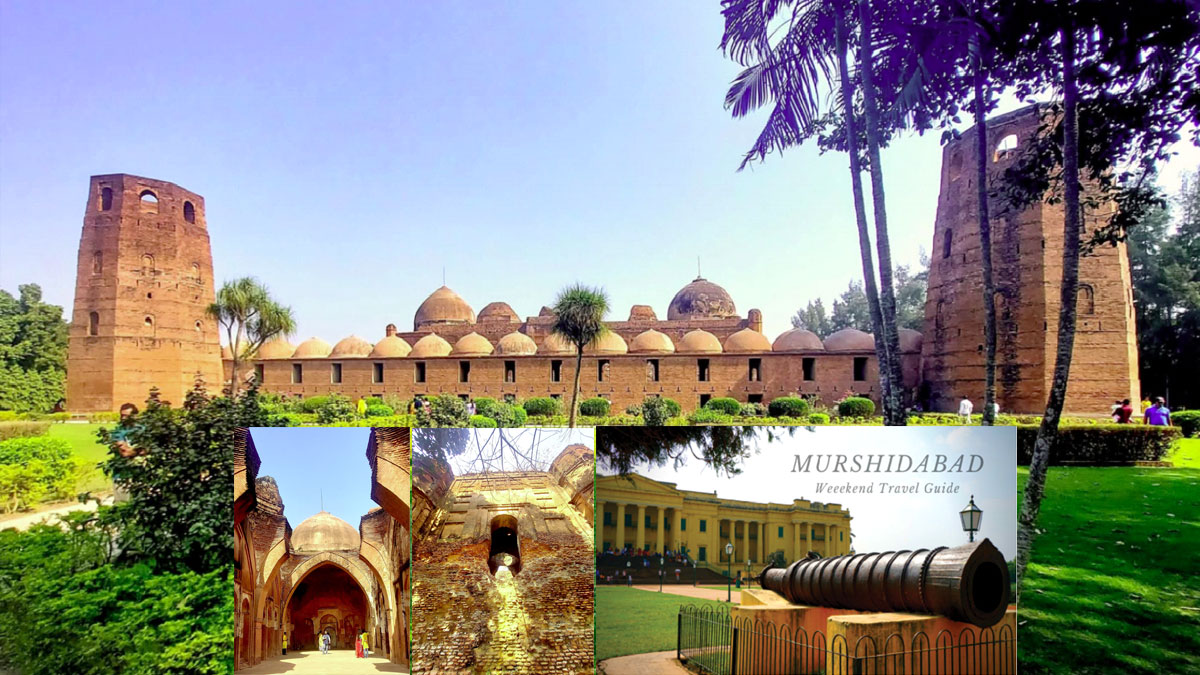 ইতিহাসের পথে মুর্শিদাবাদ ভ্রমণ 